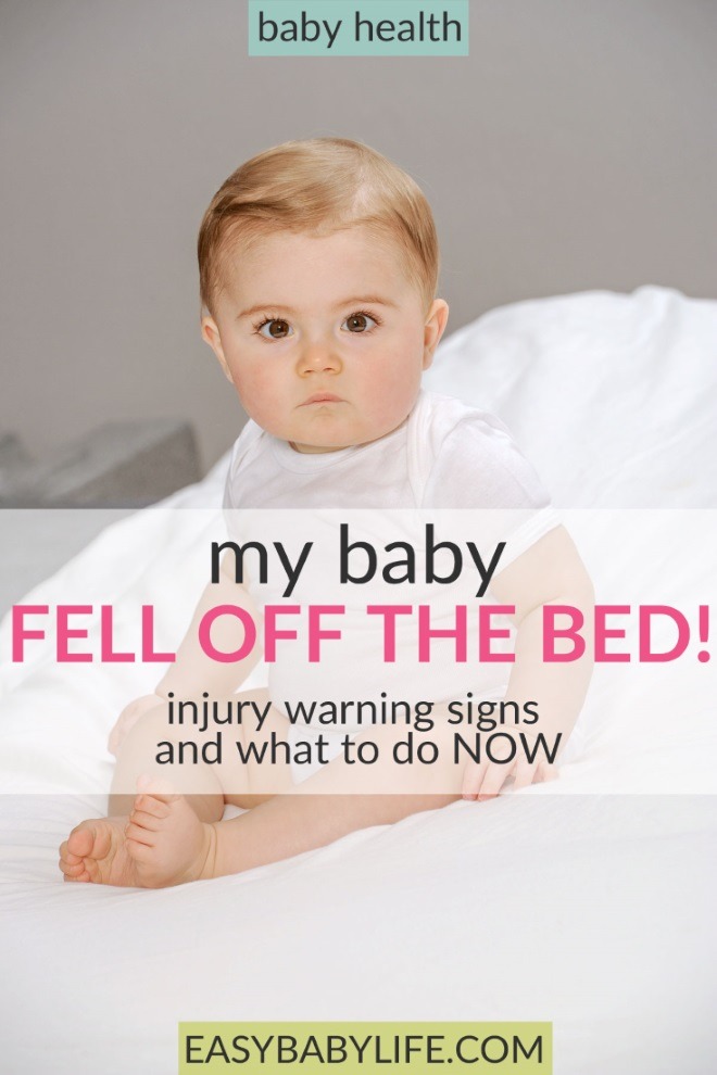 My Baby Fell Off The Bed! Injury Warning Signs & What To