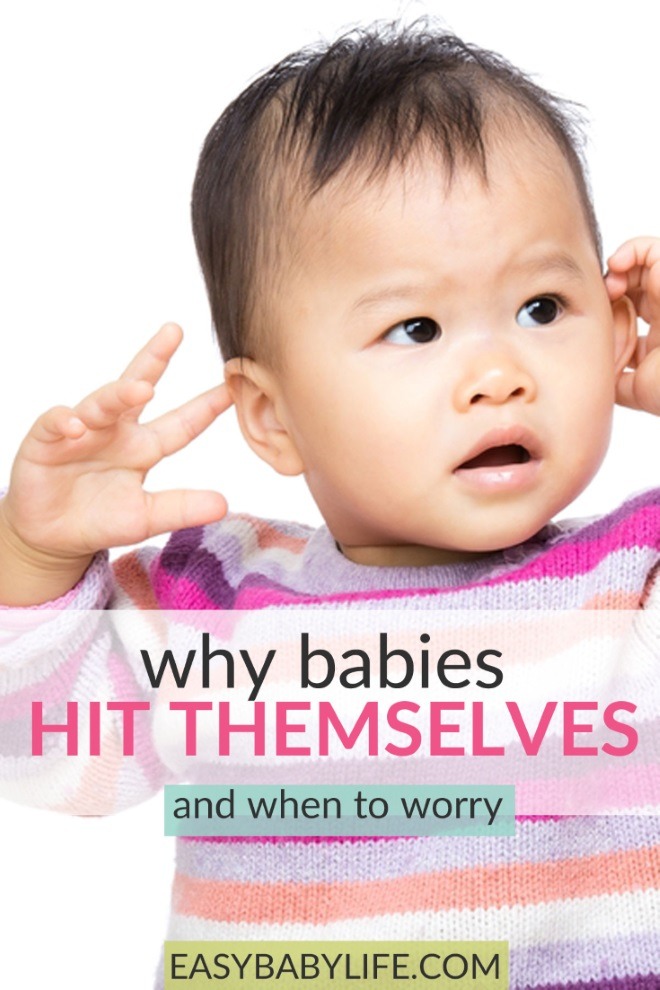 Why Do Babies Hit Themselves Why What To Do When To Worry