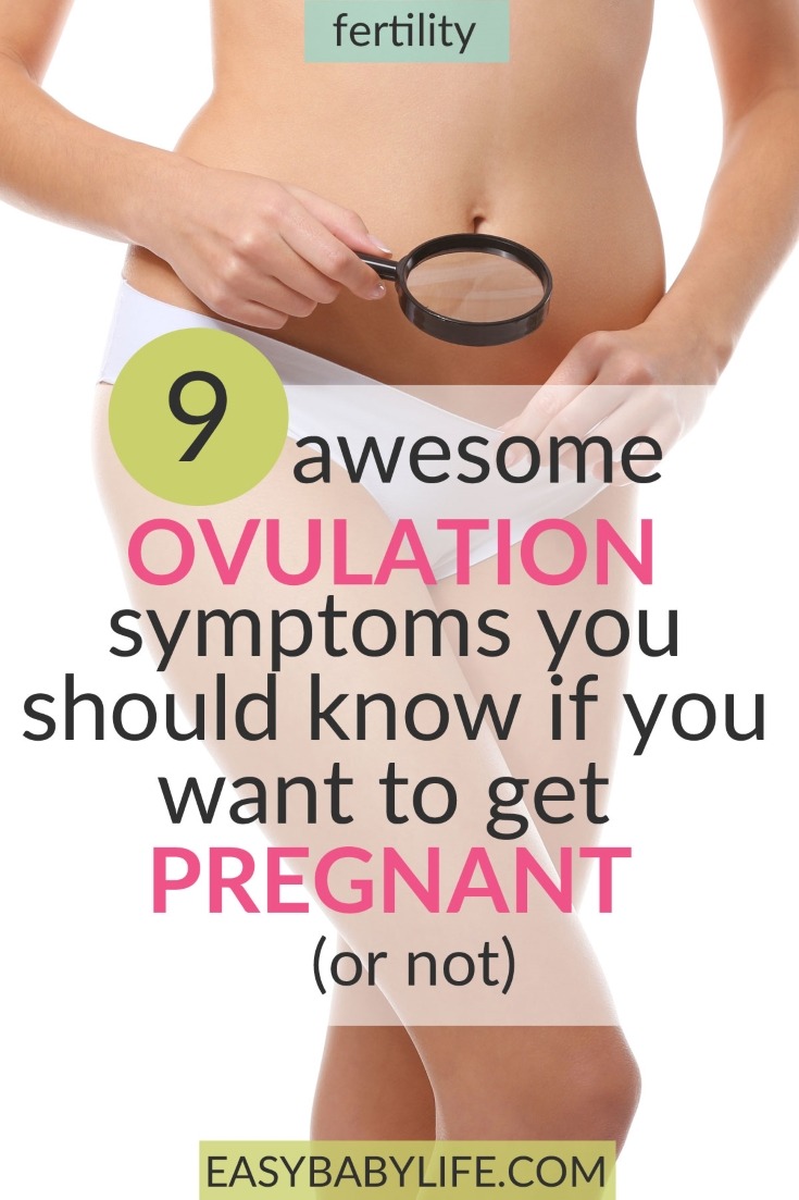 9 Awesome Ovulation Symptoms You Should Know If Your Want To Get Pregnant Or Not