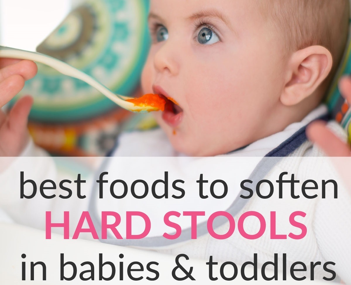 best foods to soften hard stools in babies & toddlers, quickly and