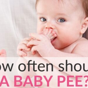 How Often Should A Baby Pee? Baby Urine Frequency by Age