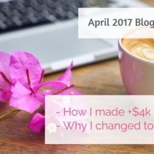 April 2017 Blog Income Report: +$4k in Income, Mailerlite