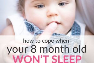 Read more about the article 8-Month-Old Baby Won’t Sleep Through The Night – How to Cope