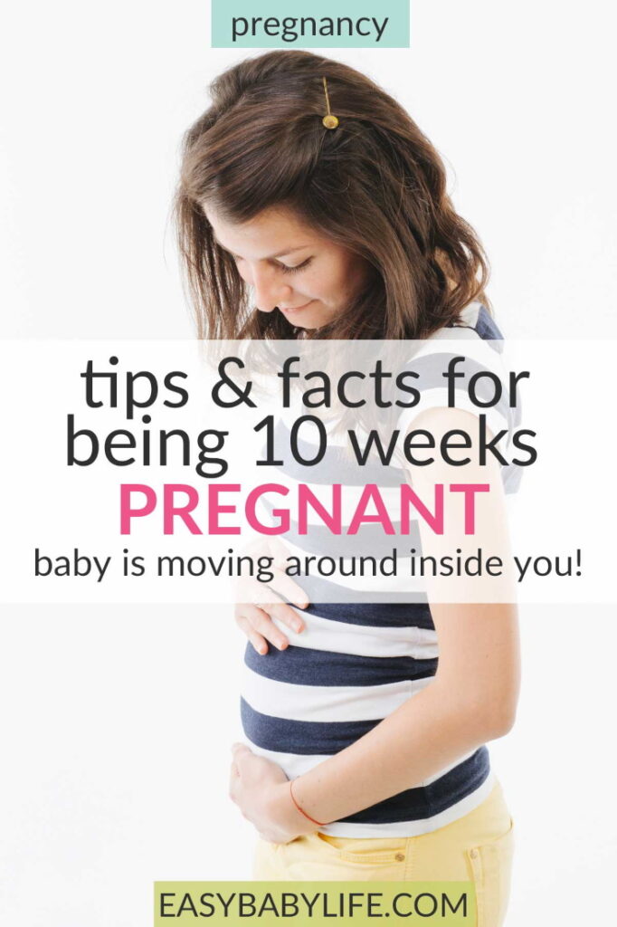 Yay, 10 Weeks Pregnant! Belly, Symptoms, Fetal Development